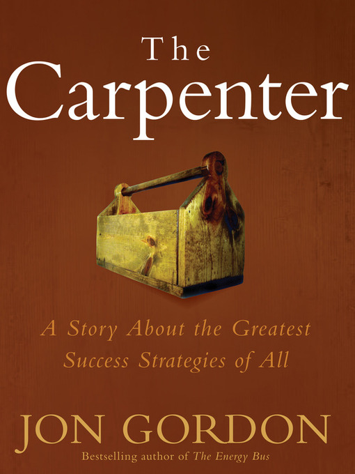 Title details for The Carpenter by Jon Gordon - Available